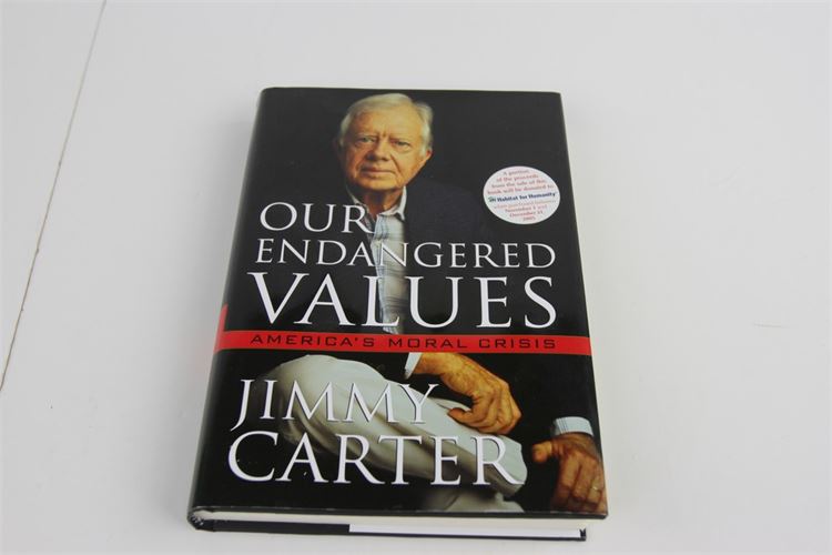Jimmy Carter AUTOGRAPHED copy of "Our Endangered Values"