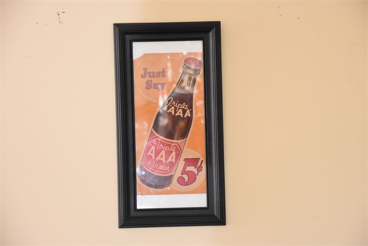 Just say, “Tripple AAA Root Beer” antique early 1900’s Root Beer ad, framed.