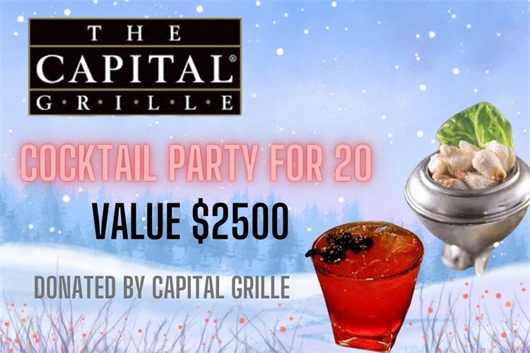 Capital Grille Cocktail Party For 20